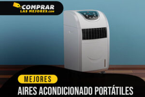 Los Mejores Aires Acondicionados Portátiles para Sobrevivir al Verano