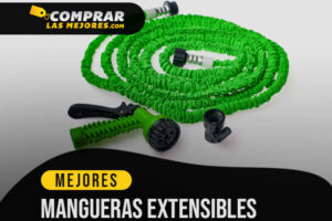 Las Mejores Mangueras Extensibles para Regar tu Jardín de la Manera más Cómoda