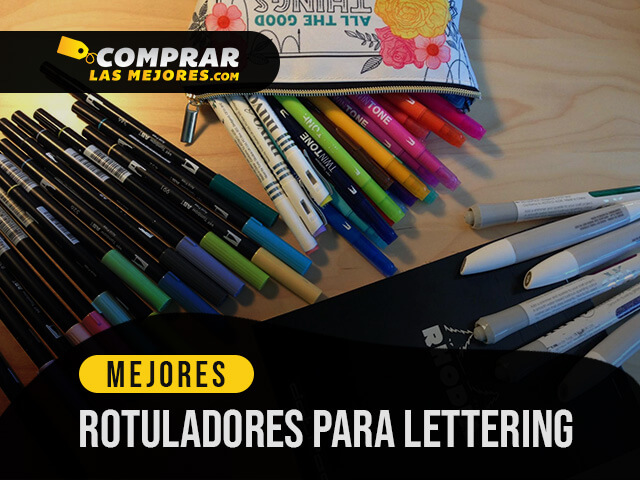 Mejores Rotuladores para Lettering